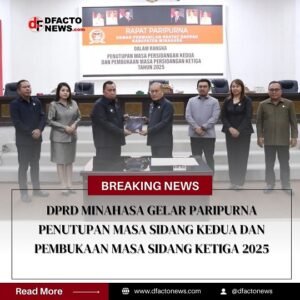DPRD Minahasa Gelar Paripurna Penutupan Masa Sidang Kedua dan Pembukaan Masa Sidang Ketiga 2025