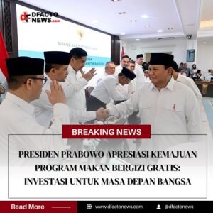 Presiden Prabowo Apresiasi Kemajuan Program Makan Bergizi Gratis: Investasi Untuk Masa Depan Bangsa