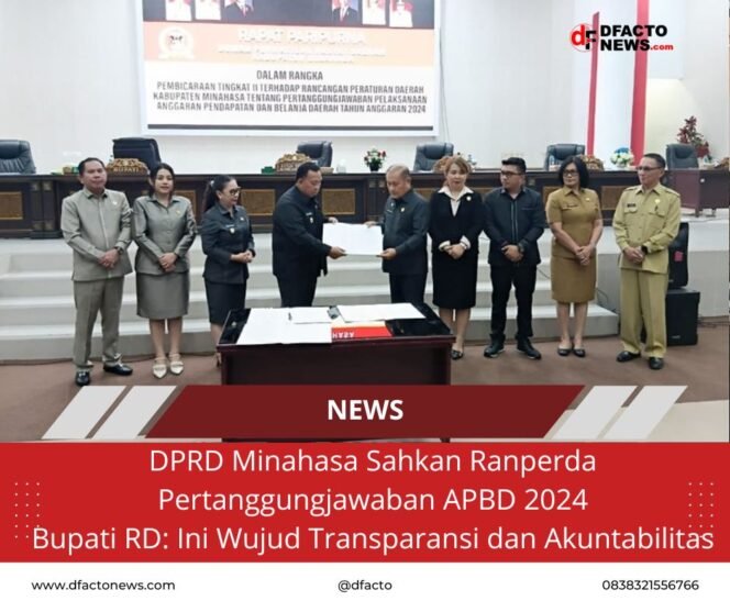 
					DPRD Minahasa Sahkan Ranperda Pertanggungjawaban APBD 2024 Bupati Dondokambey: Ini Wujud Transparansi dan Akuntabilitas