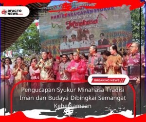 Pengucapan Syukur Minahasa 2025: Tradisi Iman dan Budaya Dibingkai Semangat Kebersamaan