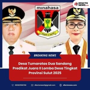 Desa Tumaratas Dua Sandang Predikat Juara II Lomba Desa Tingkat Provinsi Sulut 2025