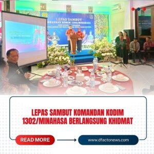 Lepas Sambut Komandan Kodim 1302/Minahasa Berlangsung Khidmat