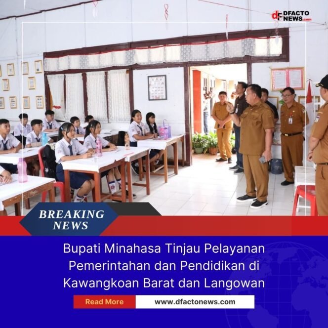 
					Bupati Minahasa Tinjau Pelayanan Pemerintahan dan Pendidikan di Kawangkoan Barat dan Langowan