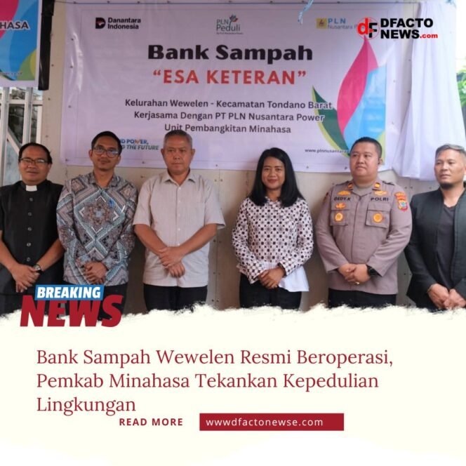 
					Bank Sampah Wewelen Resmi Beroperasi, Pemkab Minahasa Tekankan Kepedulian Lingkungan
