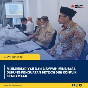 Muhammadiyah dan Aisyiyah Minahasa Dukung Penguatan Deteksi Dini Konflik Keagamaan