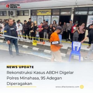Rekonstruksi Kasus ABDH Digelar Polres Minahasa, 95 Adegan Diperagakan