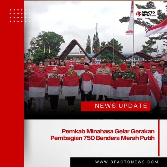 
					Pemkab Minahasa Gelar Gerakan Pembagian 750 Bendera Merah Putih