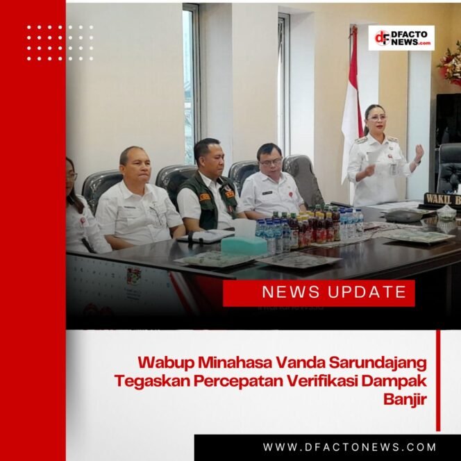 
					Wabup Minahasa Vanda Sarundajang Tegaskan Percepatan Verifikasi Dampak Banjir