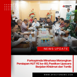 Forkopimda Minahasa Matangkan Persiapan HUT RI ke-80, Pastikan Upacara Berjalan Khidmat dan Tertib