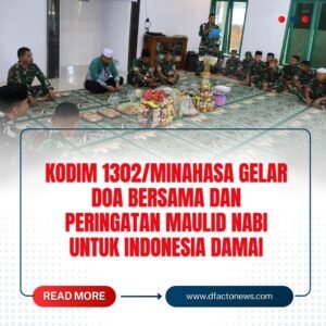 Kodim 1302/Minahasa Gelar Doa Bersama dan Peringatan Maulid Nabi untuk Indonesia Damai