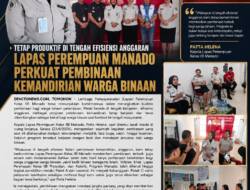 Tetap Produktif di Tengah Efisiensi Anggaran, Lapas Perempuan Manado Perkuat Pembinaan Kemandirian Warga Binaan