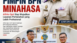 Resmi Pimpin BPN Minahasa, Alfrits Opit Siap Wujudkan Layanan Pertanahan yang Lebih Profesional