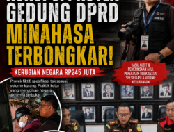 Korupsi Proyek Gedung DPRD Minahasa Terbongkar, Kerugian Negara Rp245 Juta