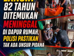 Lansia 82 Tahun Ditemukan Meninggal di Dapur Rumah, Polisi Pastikan Tak Ada Unsur Pidana