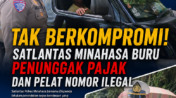 TAK BERKOMPROMI! SATLANTAS MINAHASA BURU PENUNGGAK PAJAK DAN PELAT NOMOR ILEGAL