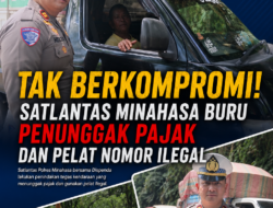 TAK BERKOMPROMI! SATLANTAS MINAHASA BURU PENUNGGAK PAJAK DAN PELAT NOMOR ILEGAL