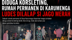 Diduga Korsleting, Rumah Permanen di Karumenga Ludes Dilalap Si Jago Merah