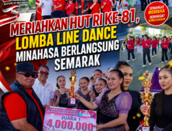 Meriahkan HUT RI ke-81, Lomba Line Dance Minahasa Berlangsung Semarak