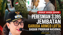 Wabup Vanda Hadiri Peresmian 3.395 Jembatan, Garuda Armco Lotta Jadi Bagian Program Nasional