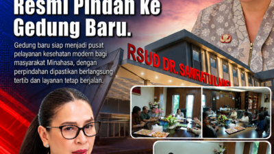 18 Agustus, RSUD Tondano Resmi Pindah ke Gedung Baru.