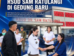 Wabup Vanda Tinjau Langsung Operasional RSUD Sam Ratulangi di Gedung Baru