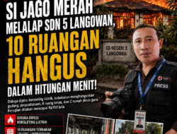 SI JAGO MERAH MELALAP SDN 5 LANGOWAN, 10 RUANGAN HANGUS DALAM HITUNGAN MENIT