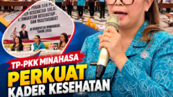 TP-PKK Minahasa Perkuat Kader, Martina Dondokambey Tekankan Edukasi Kesehatan