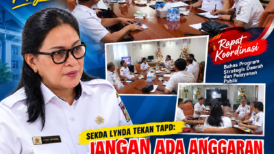 SEKDA LYNDA TEKAN TAPD: JANGAN ADA ANGGARAN MELENCENG DARI KEBUTUHAN RAKYAT