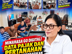 MINAHASA GO DIGITAL! Data Pajak dan Pertanahan Mulai Diintegrasikan