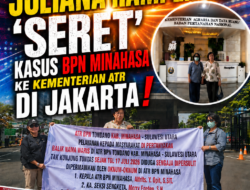 SHM Ada, Hak Waris Mandek! Juliana Rampengan ‘Seret’ Kasus BPN Minahasa ke Kementrian ATR