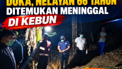 Pencarian Berujung Duka, Nelayan 66 Tahun Ditemukan Meninggal di Kebun